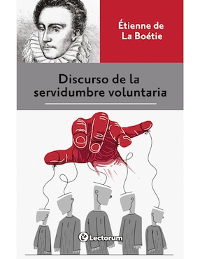 Libro Discurso de la servidumbre voluntaria de Étienne de la Boétie