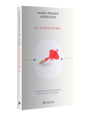 Libro El Acoso Moral de Marie-France Hirigoyen