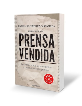 Prensa Vendida Autor Rafael Rodríguez Castañeda de