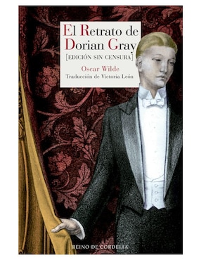 Imagen de producto Libro El Retrato de Dorian Gray, edición sin censura de Oscar Wilde