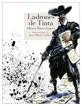 Ladrones De Tinta De Alfonso Mateo-Sagasta