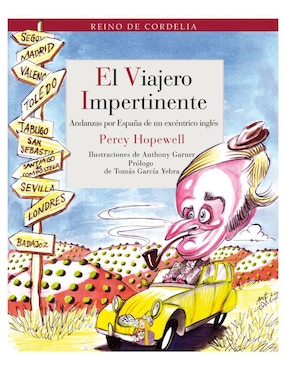 El Viajero Impertinente De Tomás García Yebra