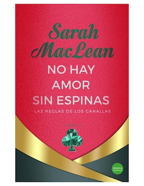 No Hay Amor Sin Espinas De Sarah Maclean