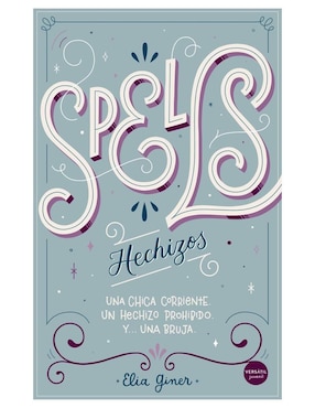 Spells (Hechizos) De Elia Giner