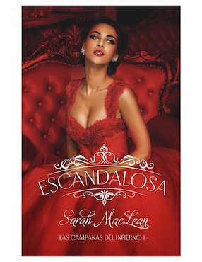 Escandalosa De Sarah Maclean