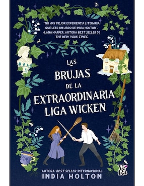 Las Brujas De La Extraordinaria Liga Wicken De India Holton