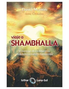 Libro Viaje a Shambhalla de Daniel Meurois