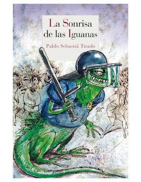 Libro La sonrisa de las iguanas de Pablo Sebastiá Tirado