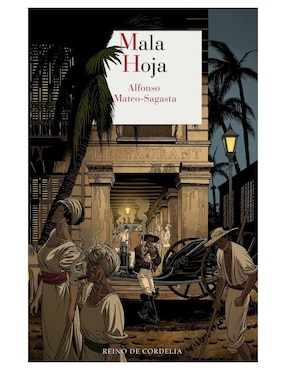 Libro Mala hoja de Alfonso Mateo-Sagasta