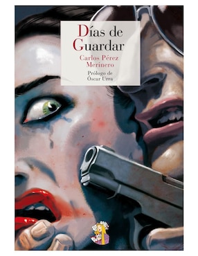 Imagen de producto Libro Días de Guardar de Carlos Pérez Merinero