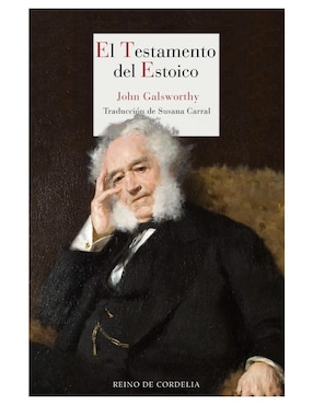 Imagen de producto Libro El Testamento del Estoico de John Galsworthy
