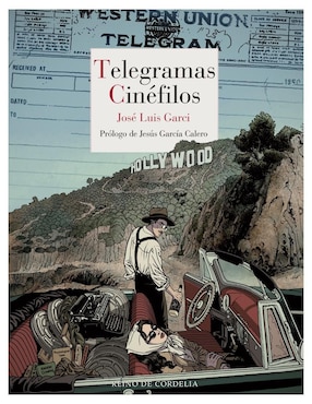 Libro Telegramas cinéfilos de José Luis Garci