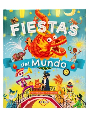 Fiestas Del Mundo De Ana Delgado - Mon Perez