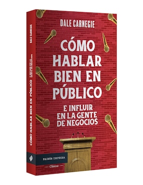 Libro Cómo hablar bien en público e influir en la gente de negocios de Dale Carnegie