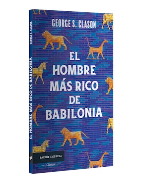 Libro El Hombre Más Rico de Babilonia de George S. Clason