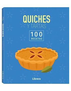 100 Recetas Quiches Y Tartas De Sabrina Fauda-Role Y Keda Black