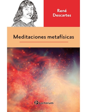 Meditaciones Metafísicas De René Descartes