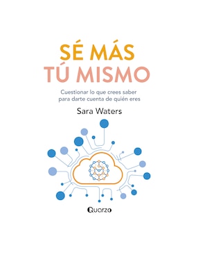 Sé Más Tú Mismo De Sara Waters