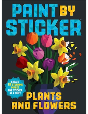 Paint By Sticker Plants And Flowers De Workman Publishing