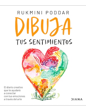 Dibuja Tus Sentimientos De Rukmini Poddar