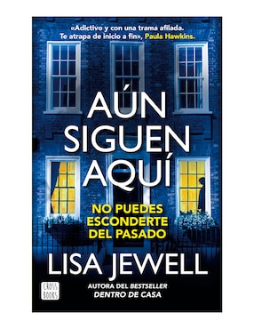 Aun Siguen Aquí De Lisa Jewell