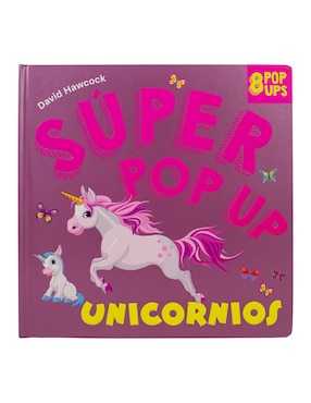 Super Pop Up: Unicornios De Silver Dolphin