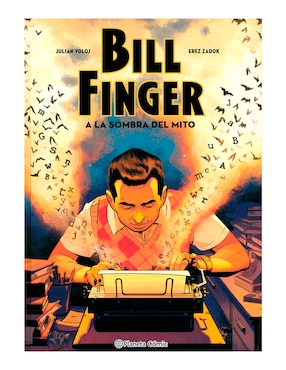 Cómic Bill Finger: A La Sombra Del Mito