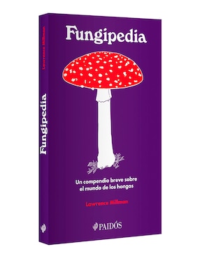 Libro Fungipedia de Lawrence Millman