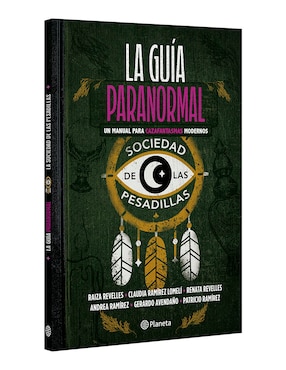 Libro LA GUIA PARANORMAL de La Sociedad de las Pesadillas