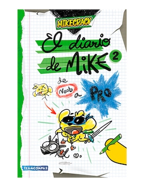 El Diario De Mike 2 De Noob A Pro De Mikecrack