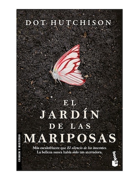 El Jardín De Las Mariposas De Dot Hutchison