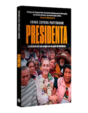 Libro Presidenta de Jorge Zepeda Patterson