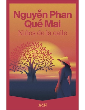 Niños De La Calle De Nguyễn Phan Quế Mai