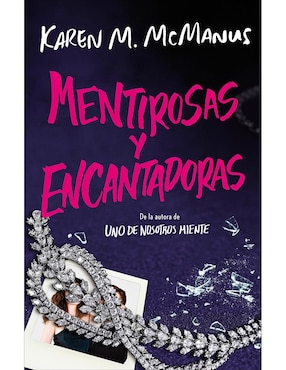 Libro Mentirosas y encantadoras de Karen M. McManus/Victoria Simó Perales