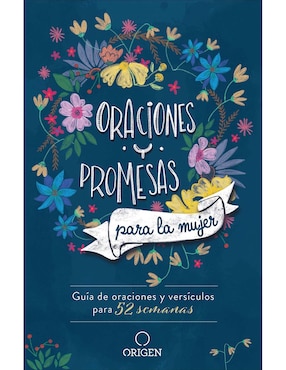 Oraciones Y Promesas Para La Mujer De Origen