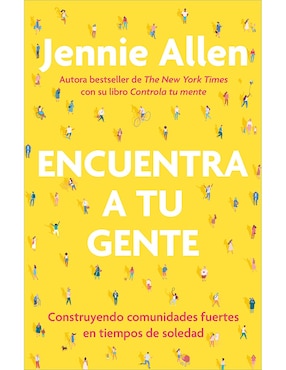 Encuentra A Tu Gente De Jennie Allen