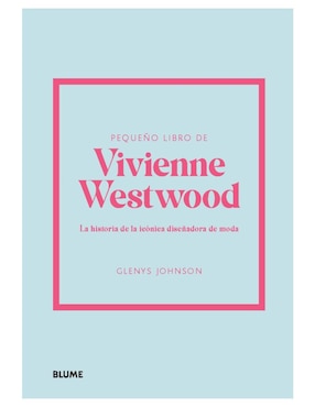 Pequeño Libro De Vivienne Westwood De Glenys Johnson