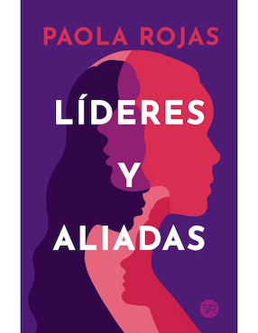 Líderes Y Aliadas De Paola Rojas