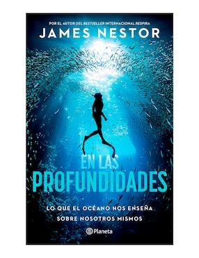 En Las Profundidades De James Nestor