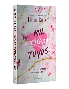 Libro Mil recuerdos tuyos de Tillie Cole