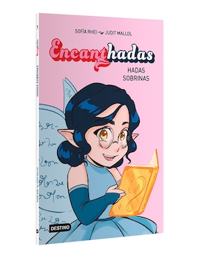 Libro Encanthadas 1 Hadas Sobrinas de Sofía Rhei