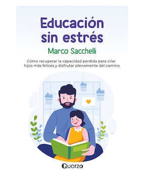 Educación Sin Estrés De Marco Sacchelli