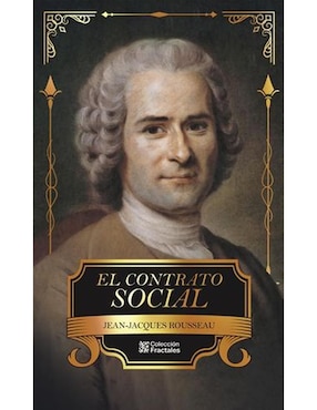 El Contrato Social De Jean Jacques Rousseau