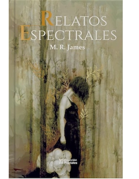 Relatos Espectrales De M. R. James