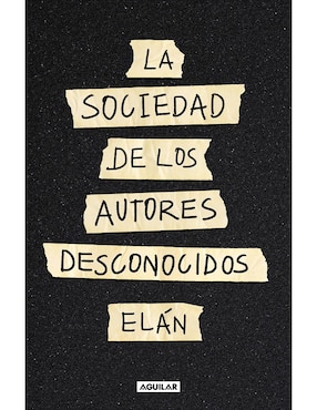 La Sociedad De Autores Desconocidos De Elán