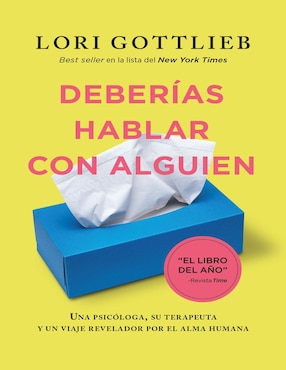 Deberías Hablar Con Alguien De Gottlieb Lori