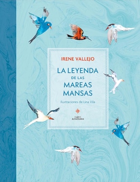 La Leyenda De Las Mareas Mansas De Andrea Smith