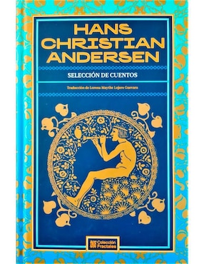 Selección De Cuentos De Hans Christian Andersen