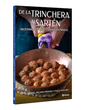 Libro De la trinchera al sartén de Melinda Ridaura