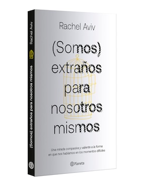 Libro Somos extraños para nosotros mismos de Rachel Aviv